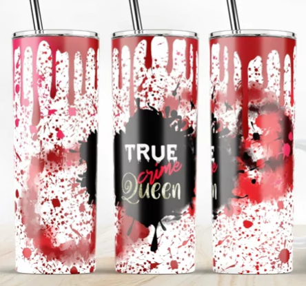 True Crime Queen Tumbler